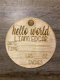 Birth Announcements. Engraved name- Round Birth Stats- Natural finish.