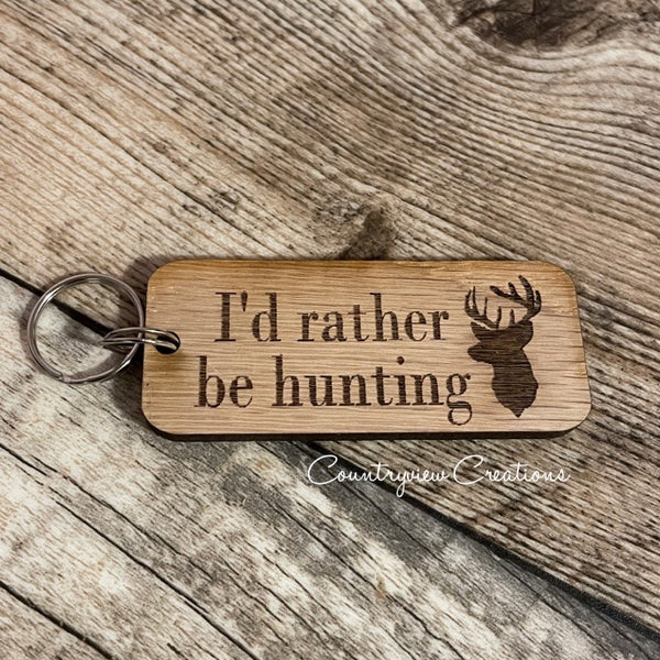I’d rather be hunting